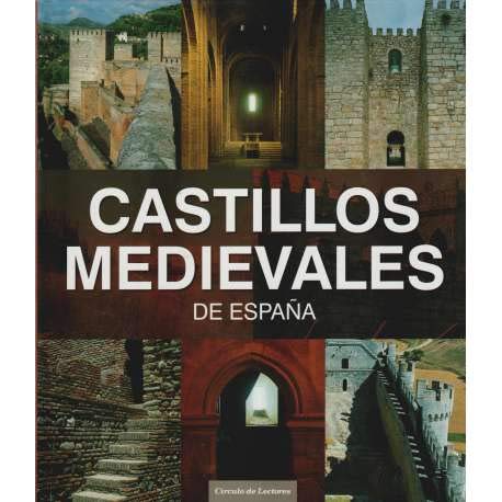 #BibliotecaReal: “Castillos medievales de España”, de Luis Monreal Tejada.